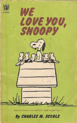 We Love You, Snoopy (Coronet Books)